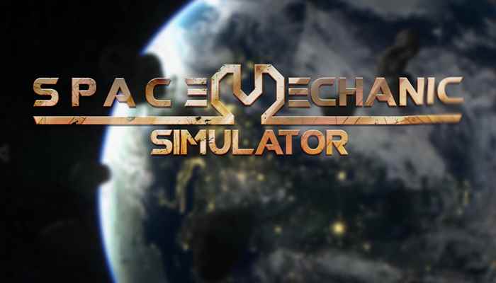 Space Mechanic Simulator Télécharger