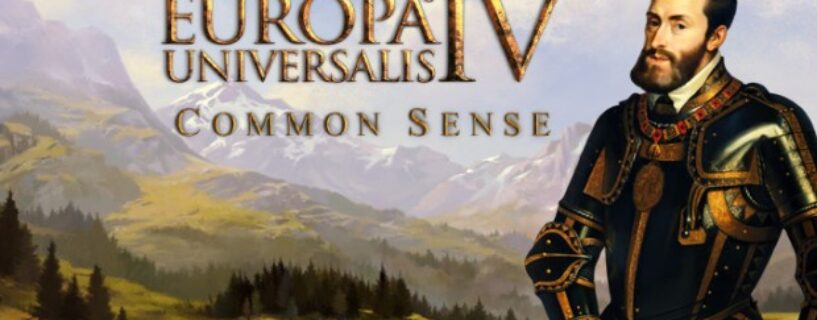 Europa Universalis IV: Common Sense Telecharger Version complète PC Jeux