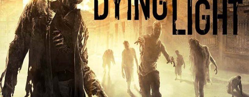 Dying Light Telecharger Version Complète PC Jeux