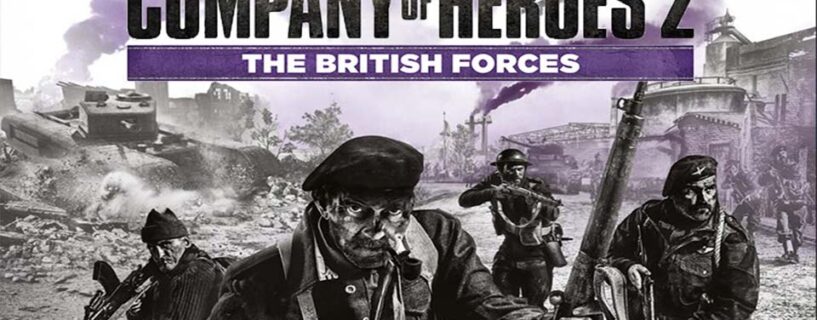 Company of Heroes 2: The British Forces Telecharger