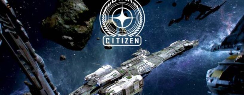 Star Citizen Telecharger PC – Star Citizen Gratuit Version Complète