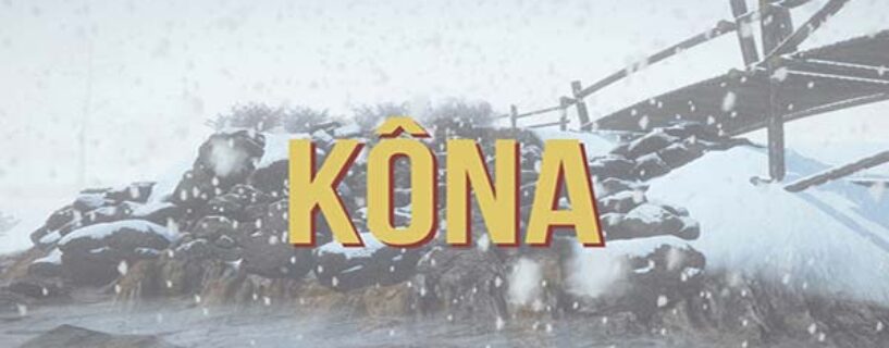 Kona Telecharger Version Complète – Kôna Gratuit PC