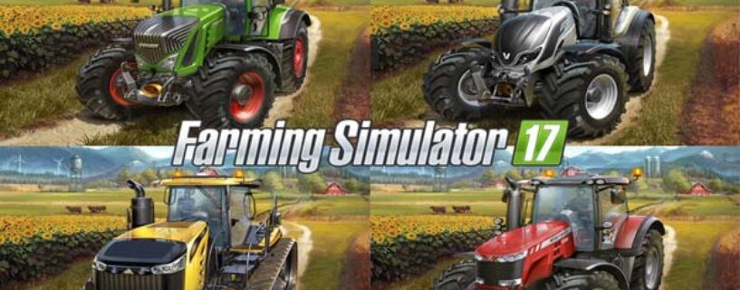 Farming Simulator 17 Telecharger PC Version Complete