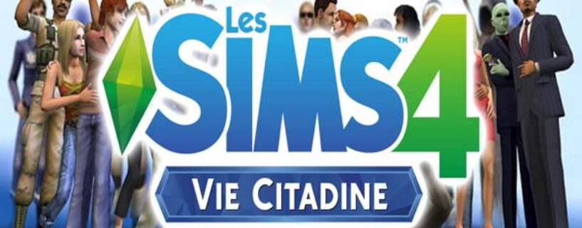 Les Sims 4 Vie Citadine Telecharger PC Gratuit Version Complete