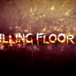 Killing Floor 2 Telecharger
