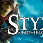 Styx Shards of Darkness Telecharger