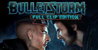 Bulletstorm Full Clip Edition telecharger