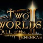 Two Worlds II Call of the Tenebrae Telecharger