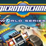 Micro Machines World Series Telecharger