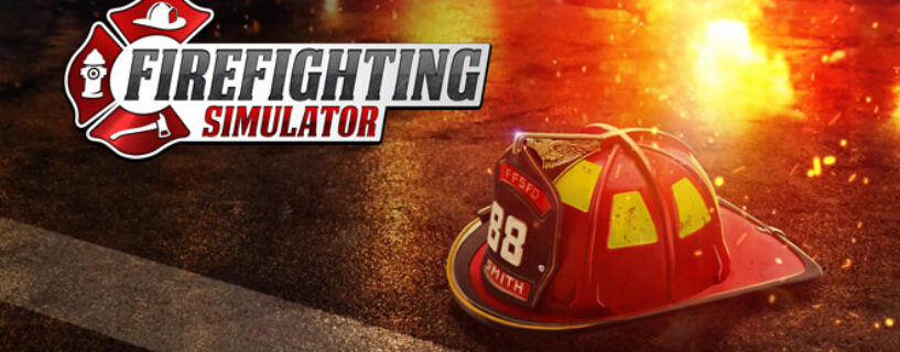 Firefighting Simulator Telecharger PC Version Complète