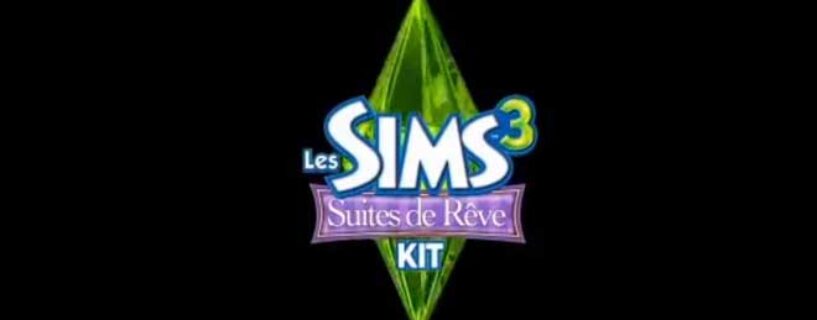 Les Sims 3 Suites de Rêve Telecharger Gratuit