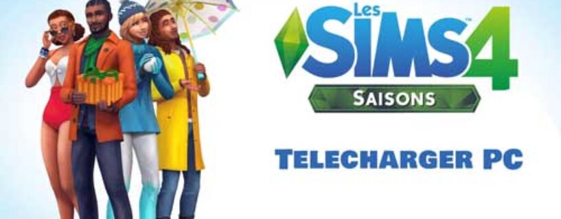 Les Sims 4 Saisons Telecharger – Les Sims 4 Saisons Gratuit jeu PC