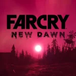 Far Cry New Dawn Demo Télécharger PC