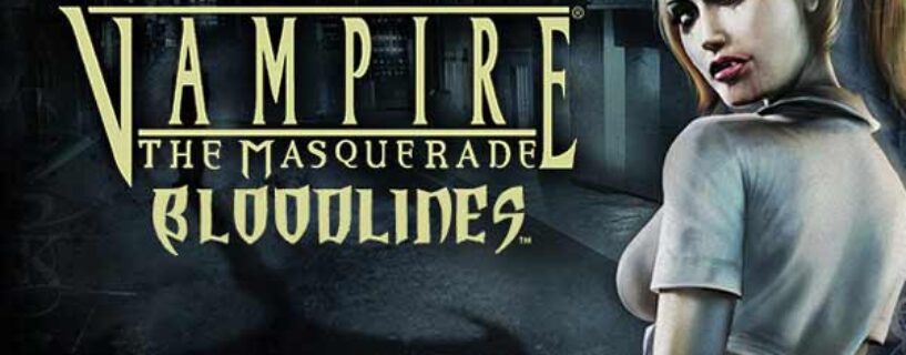 Vampire The Masquerade Bloodlines Télécharger Jeu PC Gratuit