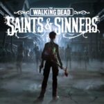 The Walking Dead Saints Sinners Télécharger