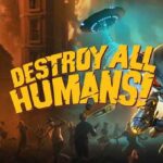 Destroy All Humans Télécharger