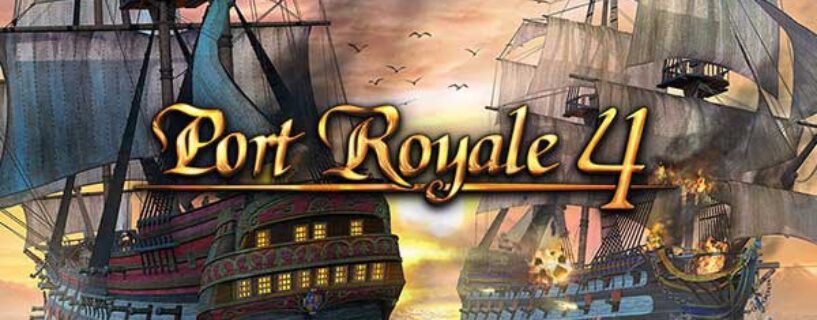 Port Royale 4 Télécharger Version Complete Jeu PC