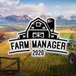 Farm Manager 2020 Télécharger