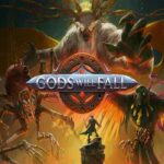 Gods Will Fall Télécharger