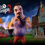 Hello Neighbor 2 Télécharger