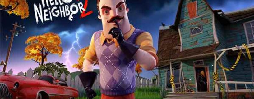 Hello Neighbor 2 Télécharger PC Version Complete Jeu