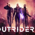Outriders Télécharger
