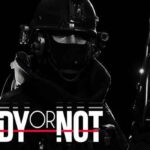 Ready or Not Télécharger