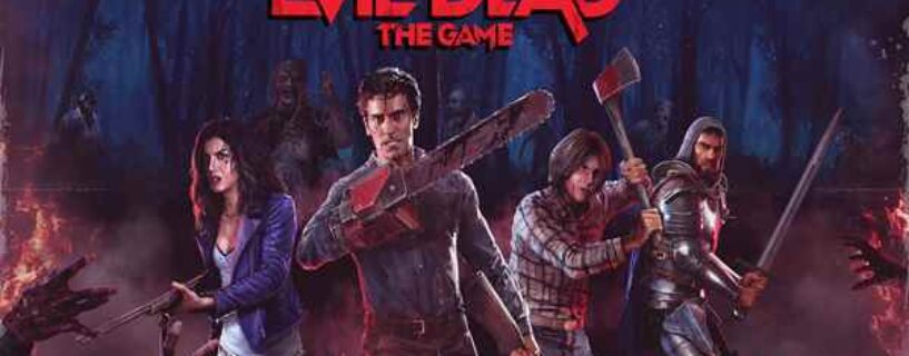 Evil Dead The Game Télécharger Jeu PC