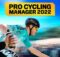 Pro Cycling Manager 2022 Télécharger