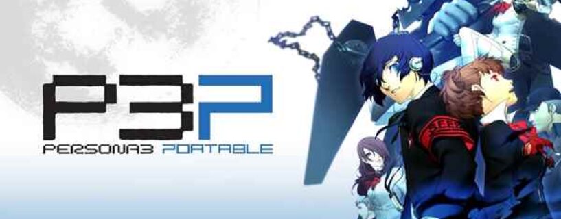 Persona 3 Portable Télécharger PC 2023