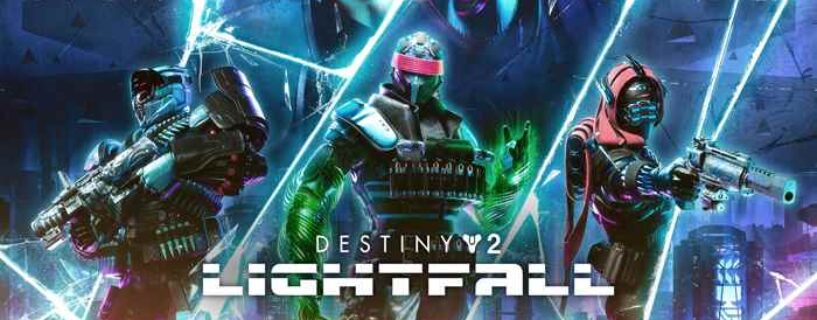 Destiny 2 Lightfall Télécharger PC Jeu Gratuit