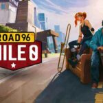 Road 96 Mile 0 Télécharger