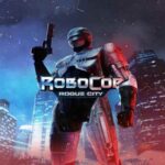 RoboCop Rogue City Télécharger